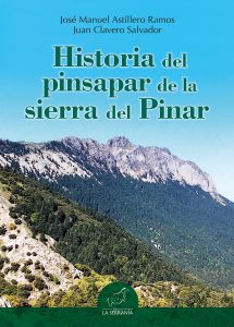 Historia del pinsapar de la sierra del Pinar